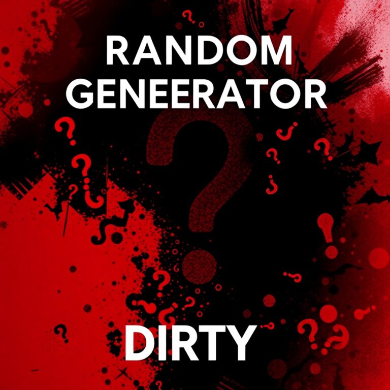 Random Question Generator Dirty