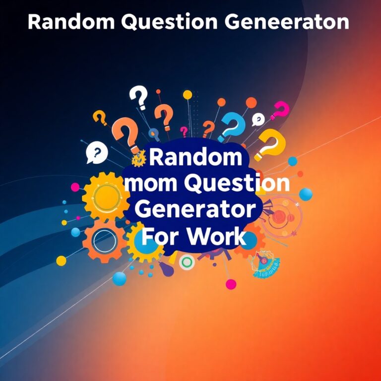 Random Question Generator For Work